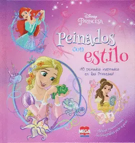 PRINCESAS. PEINADOS CON ESTILO