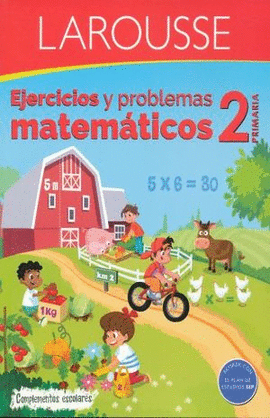 EJERCICIOS Y PROBLEMAS MATEMÁTICOS 2 PRIMARIA