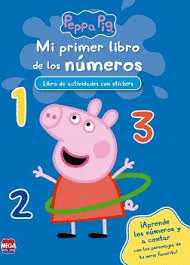 PEPPA PIG. MI PRIMER LIBRO DE LOS NÚMEROS