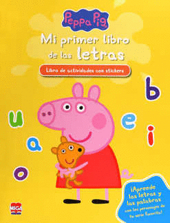 PEPPA PIG. MI PRIMER LIBRO DE LAS LETRAS