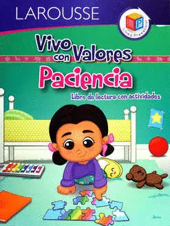 Vivo con Valores. Paciencia