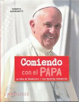 Comiendo con el Papa