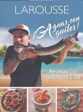 ¡Aguas con Aquíles! Recetas con Pescados & Co.