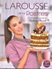 Larousse de los Postres