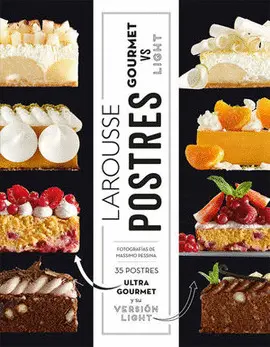 Postres Gourmet Vs. Light