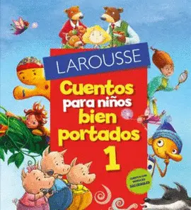 Cuentos para Niños Bien Portados 1