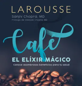 Café. El Elixir Mágico