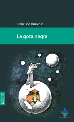 GOTA NEGRA, LA
