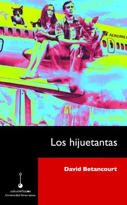 HIJUETANTAS, LOS
