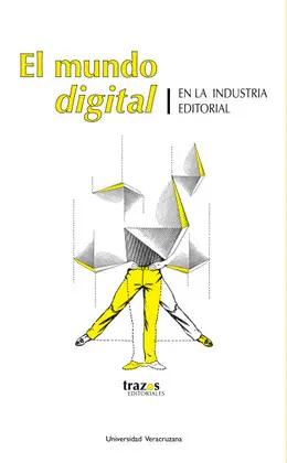 Mundo Digital en la Industria Editorial, el
