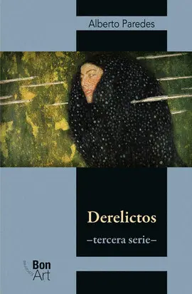 Derelictos Tercera Serie