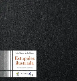 ESTUPIDEZ ILUSTRADA