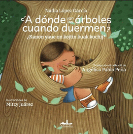 ¿A DÓNDE VAN LOS ÁRBOLES CUANDO DUERMEN?