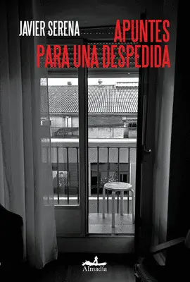 APUNTES PARA UNA DESPEDIDA APUNTES PARA UNA DESPEDIDA