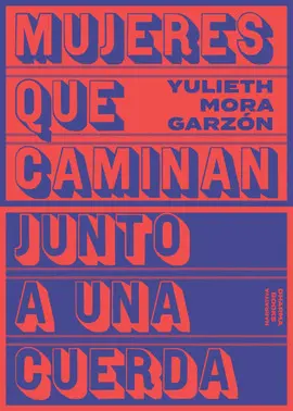 Mujeres que Caminan Junto a una Cuerda