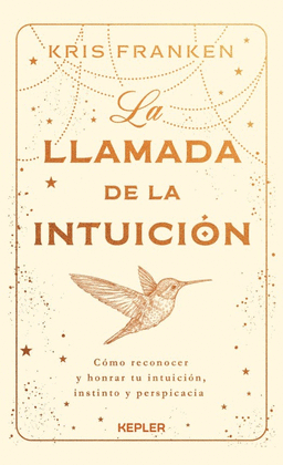 LLAMADA DE LA INTUICIN, LA