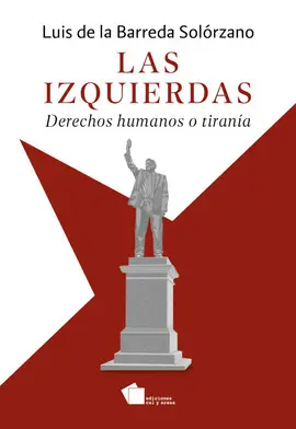 IZQUIERDAS, LAS IZQUIERDAS, LAS