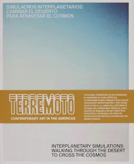 Simulacros Interplanetarios: Caminar el Desierto para Atravesar el Cosmos
