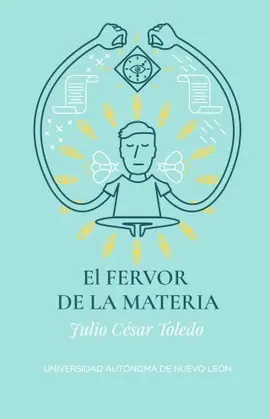 FERVOR DE LA MATERIA, EL
