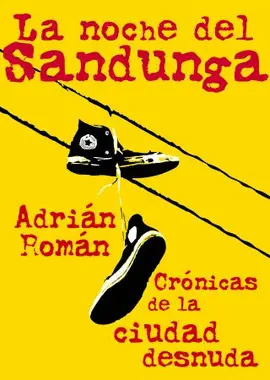 NOCHE DEL SANDUNGA, LA