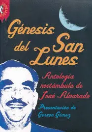 Génesis del San Lunes