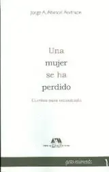 Una Mujer se Ha Perdido