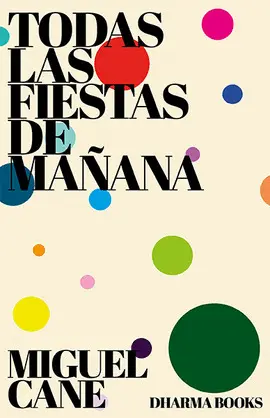 TODAS LAS FIESTAS DE MAÑANA