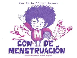 CON M DE MENSTRUACIÓN CON M DE MENSTRUACIÓN