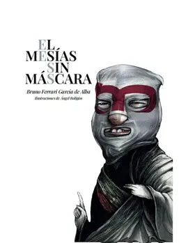 MESÍAS SIN CARA, EL