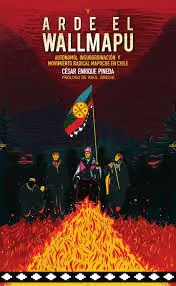Arde el Wallmapu