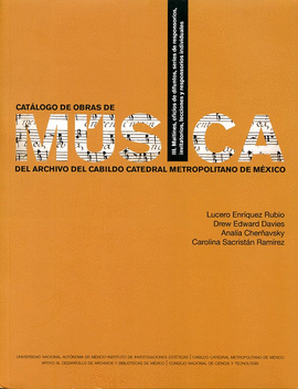 CATLOGO DE OBRAS DE MSICA DEL ARCHIVO DEL CABILDO CATEDRAL METROPOLITANA DE MXICO. VOLUMEN III.
