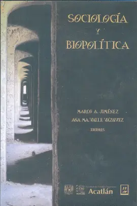 Sociología y Biopolítica