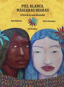 Piel Blanca, Máscaras Negras