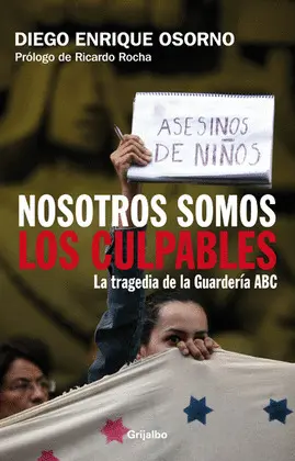 NOSOTROS SOMOS LOS CULPABLES