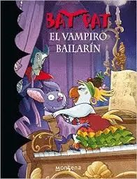 Bat Pat 6. El Vampiro Bailarín