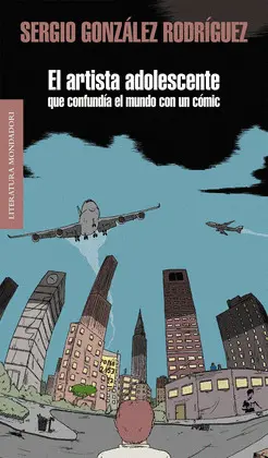 Artista Adolescente que Confundía el Mundo con un Cómic, el