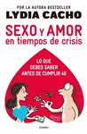 SEXO Y AMOR EN TIEMPOS DE CRISIS