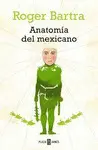 Anatomía del Mexicano