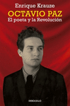 OCTAVIO PAZ, EL POETA Y LA REVOLUCIN