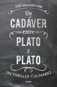 Un Cadáver entre Plato y Plato