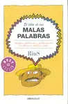 Libro de las Malas Palabras, el