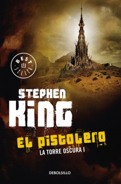 PISTOLERO, EL (LA TORRE OSCURA I)