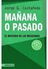 Mañana o Pasado