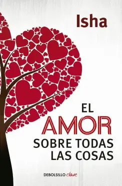 Amor Sobre Todas las Cosas, el