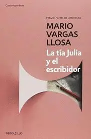 TÍA JULIA Y EL ESCRIBIDOR, LA TÍA JULIA Y EL ESCRIBIDOR, LA