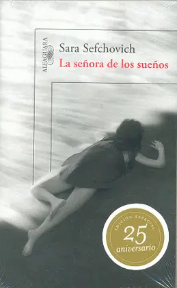 Señora de los Sueños, la (Edición Especial 25 Aniversario)