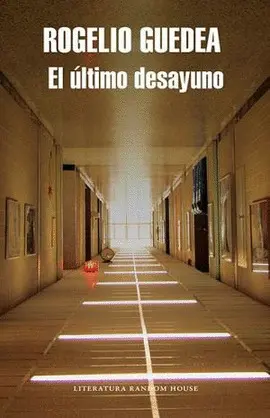 Último Desayuno, el