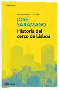 HISTORIA DEL CERCO DE LISBOA HISTORIA DEL CERCO DE LISBOA