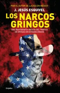 Narcos Gringos, los