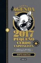 Libro Agenda Pequeño Cerdo Capitalista 2017